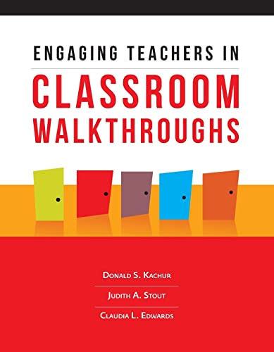 Engaging Teachers in Classroom Walkthroughs - 6543