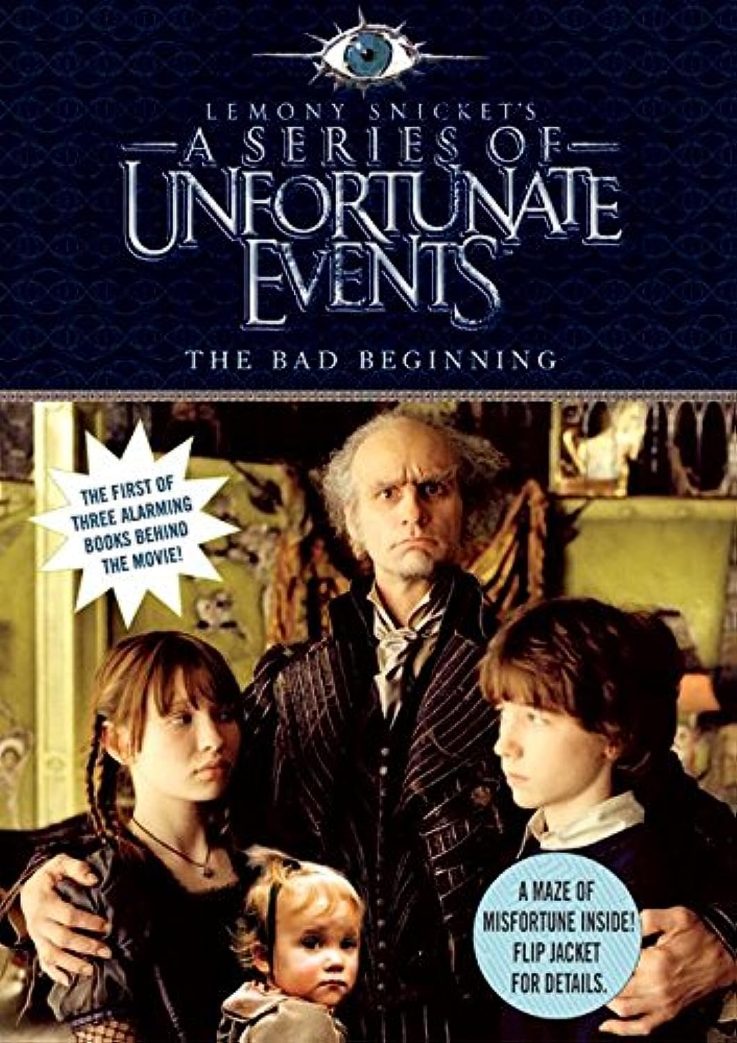 The Bad Beginning, Movie Tie-in Edition (A Series of Unfortunate Events, Book 1) (A Series of Unfortunate Events, 1)