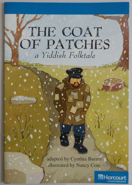 Coat Patches, On-level Reader Grade 3: Harcourt School Publishers Storytown (Rdg Prgm 08/09/10 Wt)