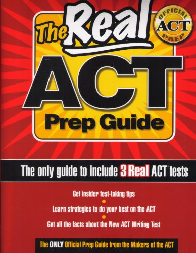 The Real ACT Prep Guide (The only guide to include 3 Real ACT tests)