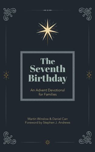 The Seventh Birthday: An Advent Devotional for Families