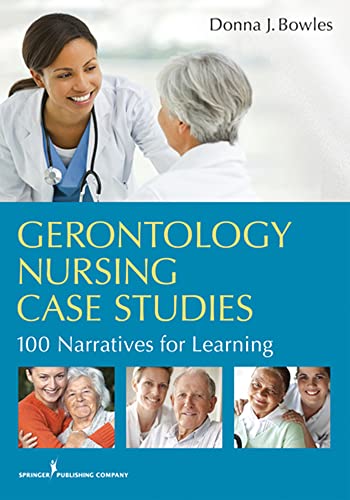Gerontology Nursing Case Studies