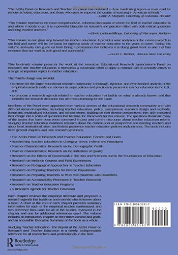 Studying Teacher Education: The Report of the AERA Panel on Research and Teacher Education - 5216