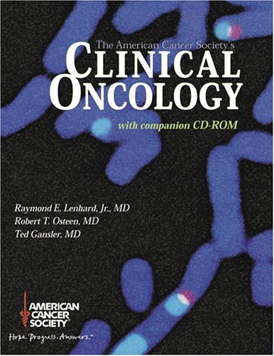 Clinical Oncology (Book with CD-ROM for Windows & Macintosh)