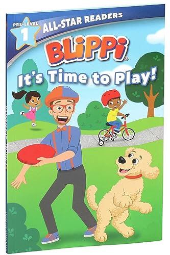 Blippi: It's Time to Play: All-Star Reader Pre-Level 1 (All-Star Readers)