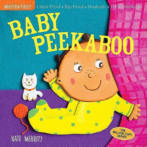 Indestructibles: Baby Peekaboo: Chew Proof  Rip Proof  Nontoxic  100% Washable (Book for Babies, Newborn Books, Safe to Chew)