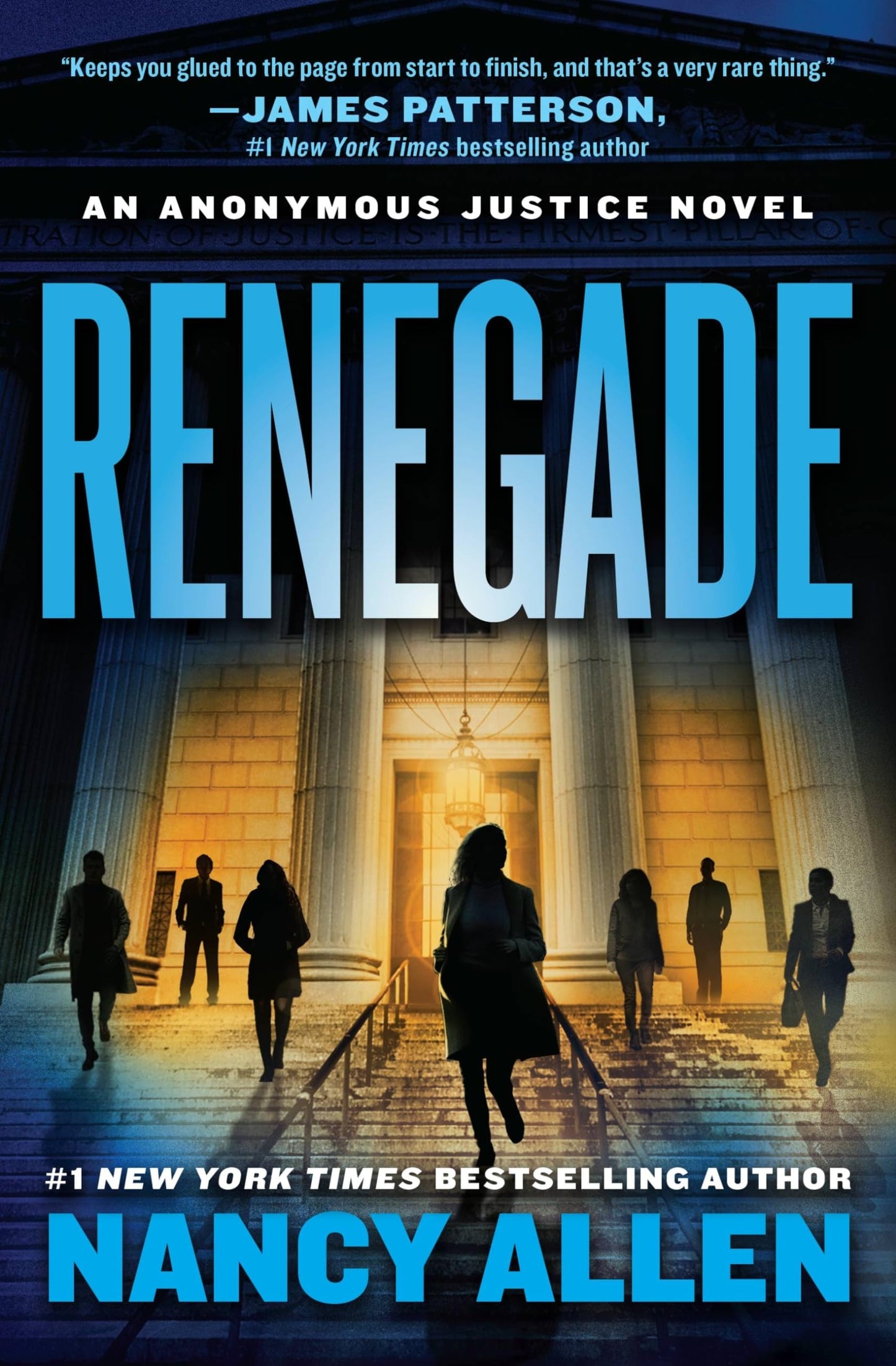 Renegade: An Anonymous Justice novel (Anonymous Justice, 1)
