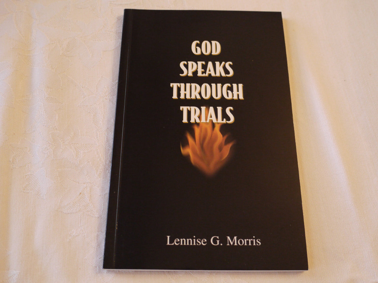 God Speaks Through Trials
