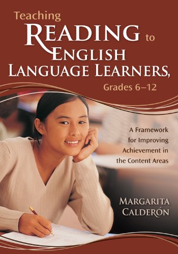 Teaching Reading to English Language Learners, Grades 6-12: A Framework for Improving Achievement in the Content Areas