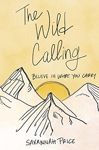 The Wild Calling