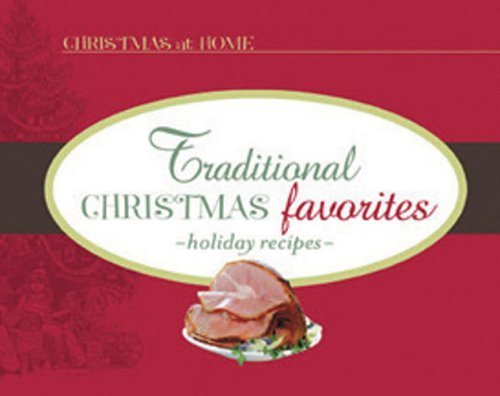 Traditional Christmas Favorites (Christmas at Home)