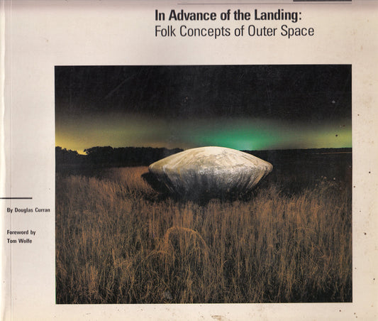 In Advance of the Landing: Folk Concepts of Outer Space - 5730