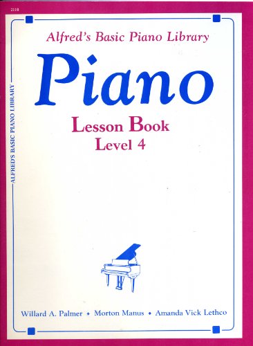 Alfred's basic piano library: lesson book level 4 piano
