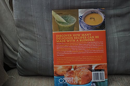 Blend It! 150 Sensational Recipes to Make in Your Blender