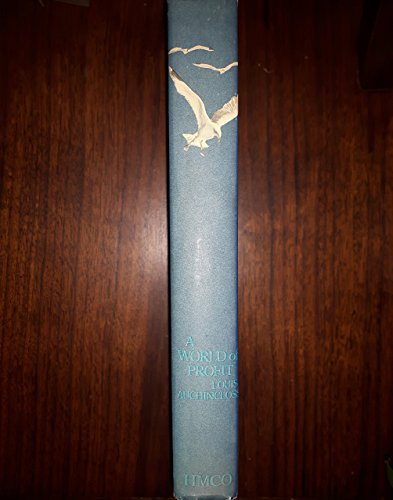A World of Profit by Louis Auchincloss (1968-06-01)
