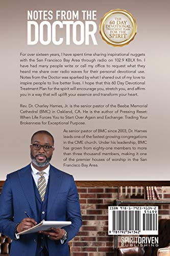 Notes From The Doctor: The 60 Day Devotional Treatment Plan For The Spirit