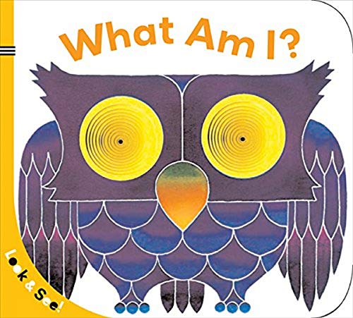 Look & See: What Am I?