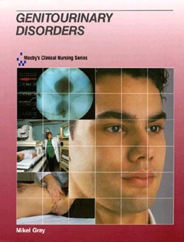 Mosby's Clinical Nursing Series: Genitourinary Disorders