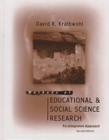 Methods of Educational and Social Science Research: An Integrated Approach (2nd Edition) - 6588