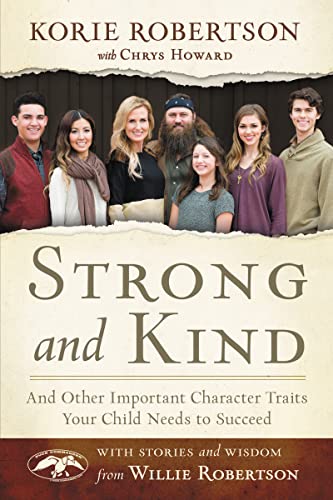 Strong and Kind: And Other Important Character Traits Your Child Needs to Succeed - 1137