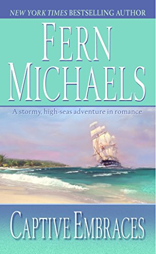 CAPTIVE EMBRACES: A NOVEL