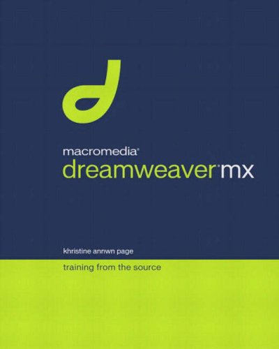 Macromedia Dreamweaver Mx Training from the Source - 8011