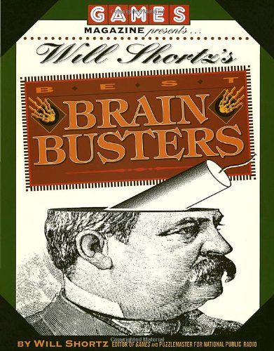 Games Magazine Presents Will Shortz's Best Brain Busters (Other) - 5750