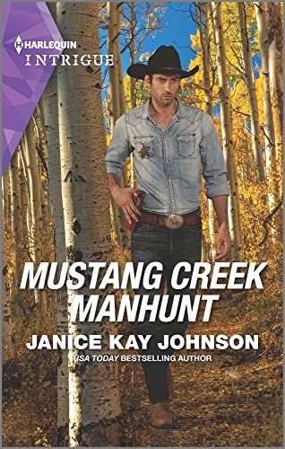 Mustang Creek Manhunt (Harlequin Intrigue, 2060)