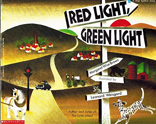 Red Light, Green Light (Blue Ribbon Book)