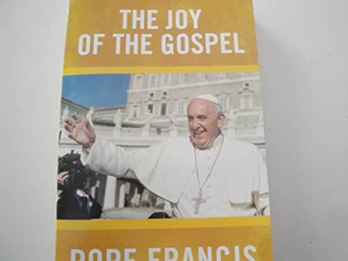 The Joy of the Gospel