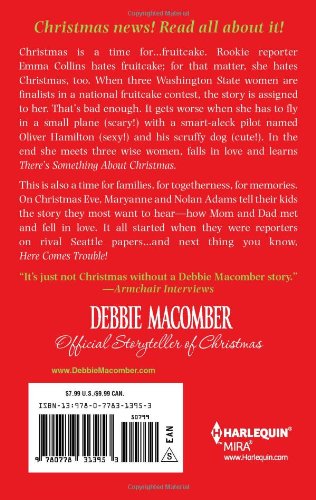 Glad Tidings: There's Something About ChristmasHere Comes Trouble