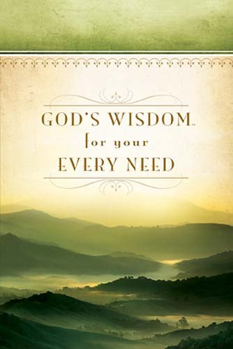 God's Wisdom for Your Every Need