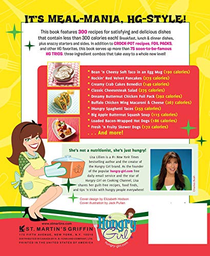 Hungry Girl 300 Under 300: 300 Breakfast, Lunch & Dinner Dishes Under 300 Calories