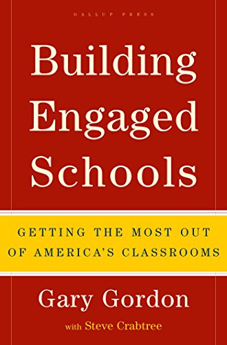 Building Engaged Schools: Getting the Most Out of America's Classrooms