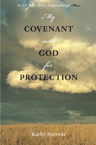 My Covenant with God for Protection