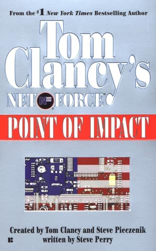 Point of Impact (Tom Clancy's Net Force, Book 5) - 2572