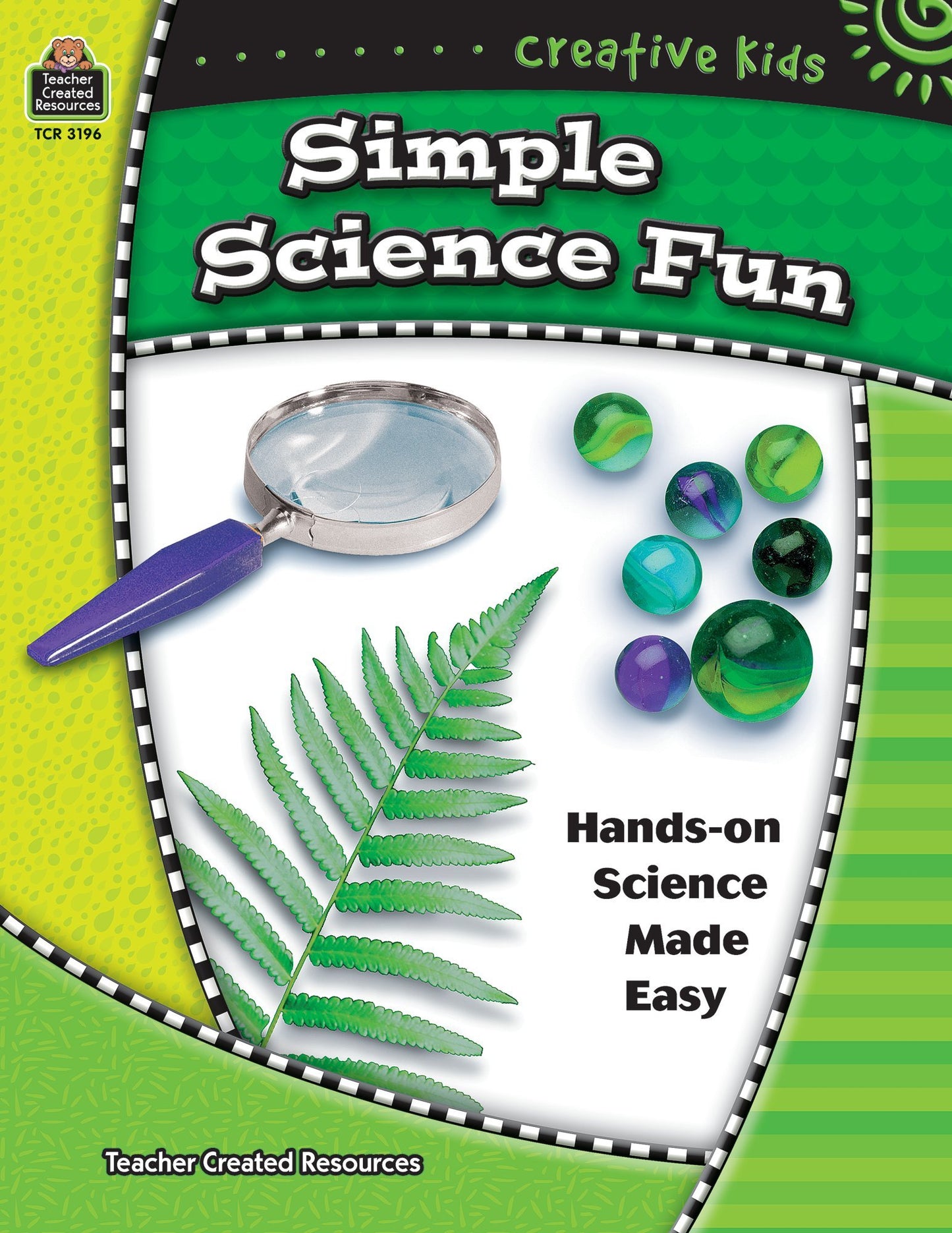 Creative Kids: Simple Science Fun: Simple Science Fun - 517
