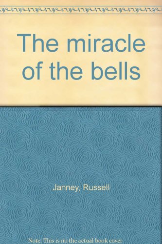 The miracle of the bells