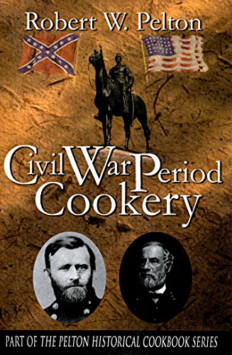 Civil War Period Cookery - 8590