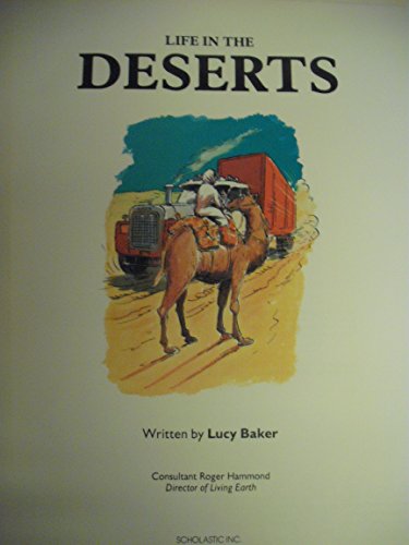 Life in the Deserts