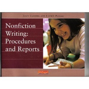 Nonfiction Writing: Procedures and Reports