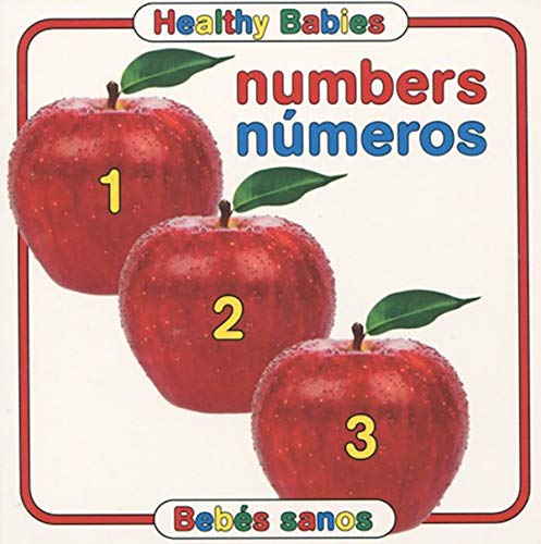 Numbers | Numeros (Healthy Babies/Bebes Sanos) (English and Spanish Edition)