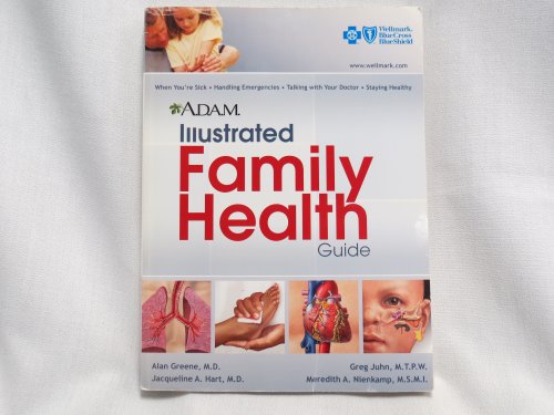 A.D.A.M. Illustrated Family Health Guide