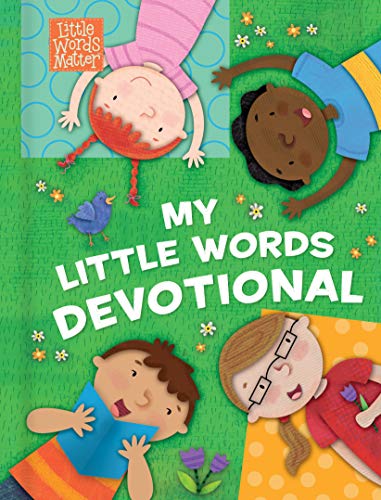 My Little Words Devotional (Padded) (Little Words Matter)