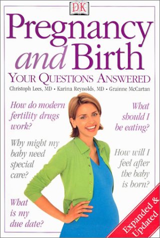 Pregnancy and Birth: Your Questions Answered