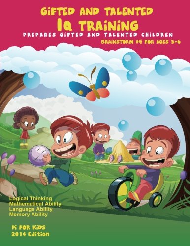 Gifted and Talented: IQ Training for ages 3-6: Brainstorm Series #4 Critical and Logical Thinking Skill - 7486