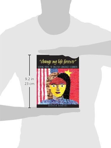 "Change My Life Forever": Giving Voice to English-Language Learners