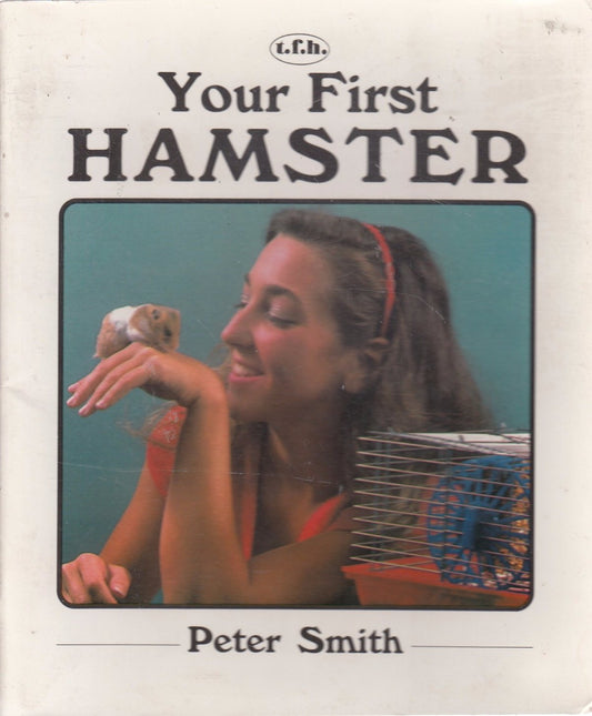 Your First Hamster (Your First Series)