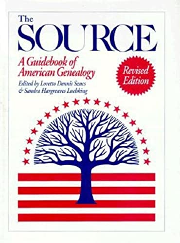 The Source: A Guidebook of American Genealogy