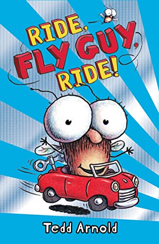 Ride, Fly Guy, Ride! (Fly Guy #11) (11) - 5049